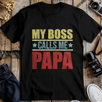 Gift for Dad Shirt, Funny Dad Unisex T-Shirt/Hoodie/Sweatshirt HLT00 – Vintage My Boss Calls Me Papa Father_s Day Proud Papa T-Shirt
