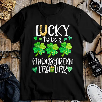 Patrick Day Shirts for Family, Funny Patrick Day shirts, st patrick's day Unisex T-Shirt/Hoodie/Sweatshirt HLT00 - Lucky To Be A Kindergarten Teacher, St Patrick Day Teachers Long Sleeve T-Shirt