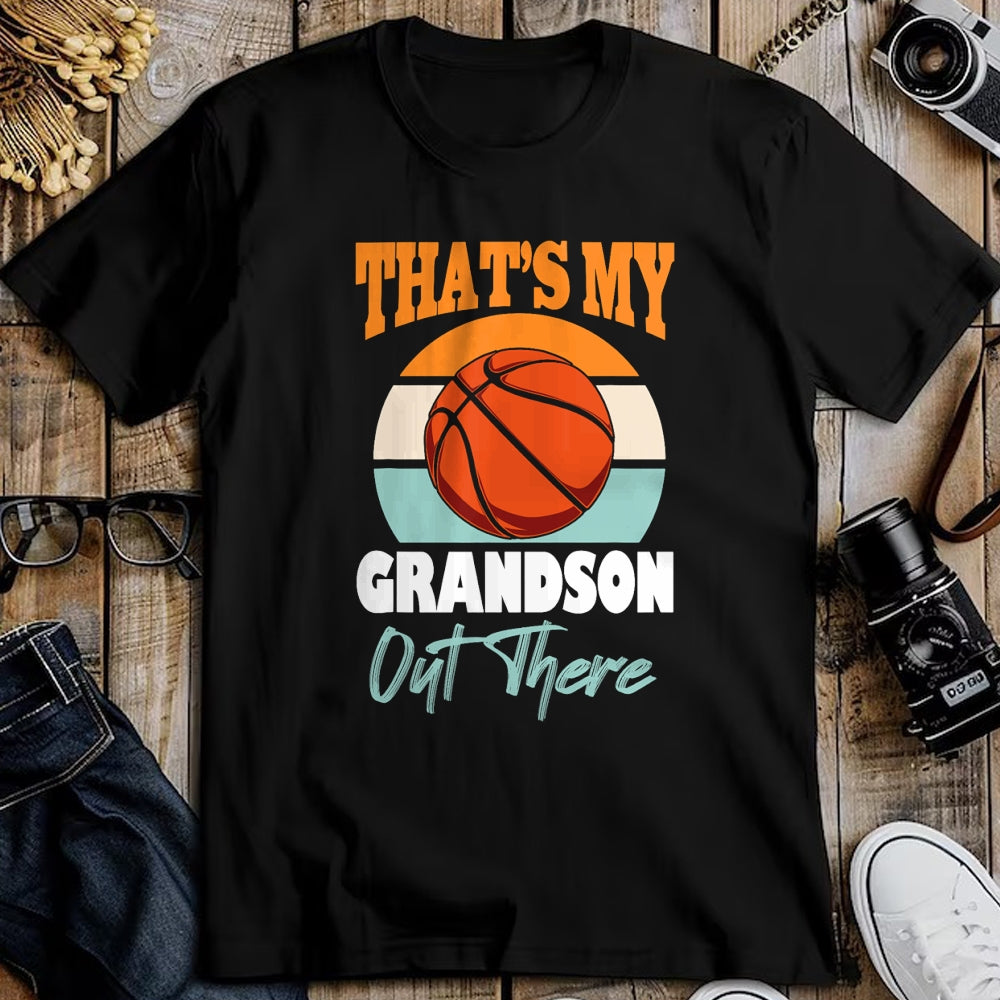 Best Grandma Shirt, Proud Grandma Unisex T-Shirt/Hoodie/Sweatshirt HLT00 - That's My Grandson Out There basketball Grandma Grandpa Cute T-Shirt