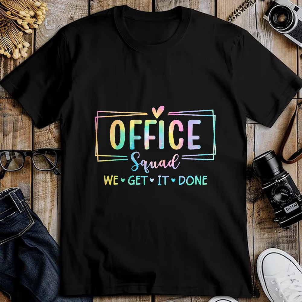 Best Student Shirt, Funny Back To School UnisexT-Shirt/Hoodie/Sweatshirt HLT00 - Office Squad We Get It Done Back to School Happy First Day T-Shirt
