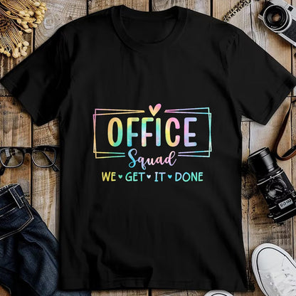 Best Student Shirt, Funny Back To School UnisexT-Shirt/Hoodie/Sweatshirt HLT00 - Office Squad We Get It Done Back to School Happy First Day T-Shirt