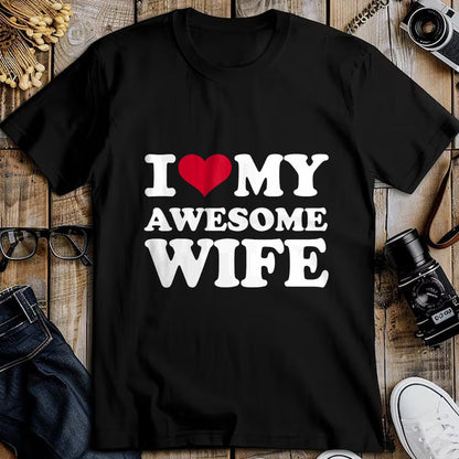 Best Wife Shirt, Wife and Husband Unisex T-Shirt/Hoodie/Sweatshirt HLT00 - I love my awesome wife T-Shirt