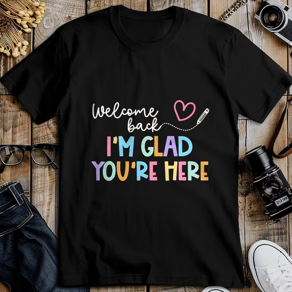 Best Student Shirt, Funny Back To School UnisexT-Shirt/Hoodie/Sweatshirt HLT00 - Welcome Back I_m Glad You_re Here Back to School Teacher T-Shirt, Men, Black, 3X-Large