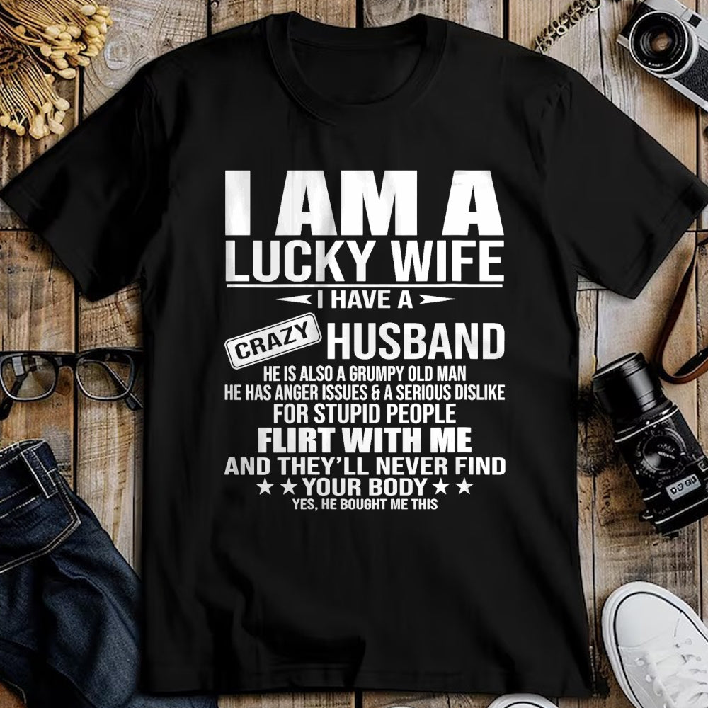 Best Wife Shirt, Wife and Husband Unisex T-Shirt/Hoodie/Sweatshirt HLT00 - Gift for wife T shirt, lucky wife   I Am A Lucky Wife I Have A Crazy Husband V-Neck T-Shirt