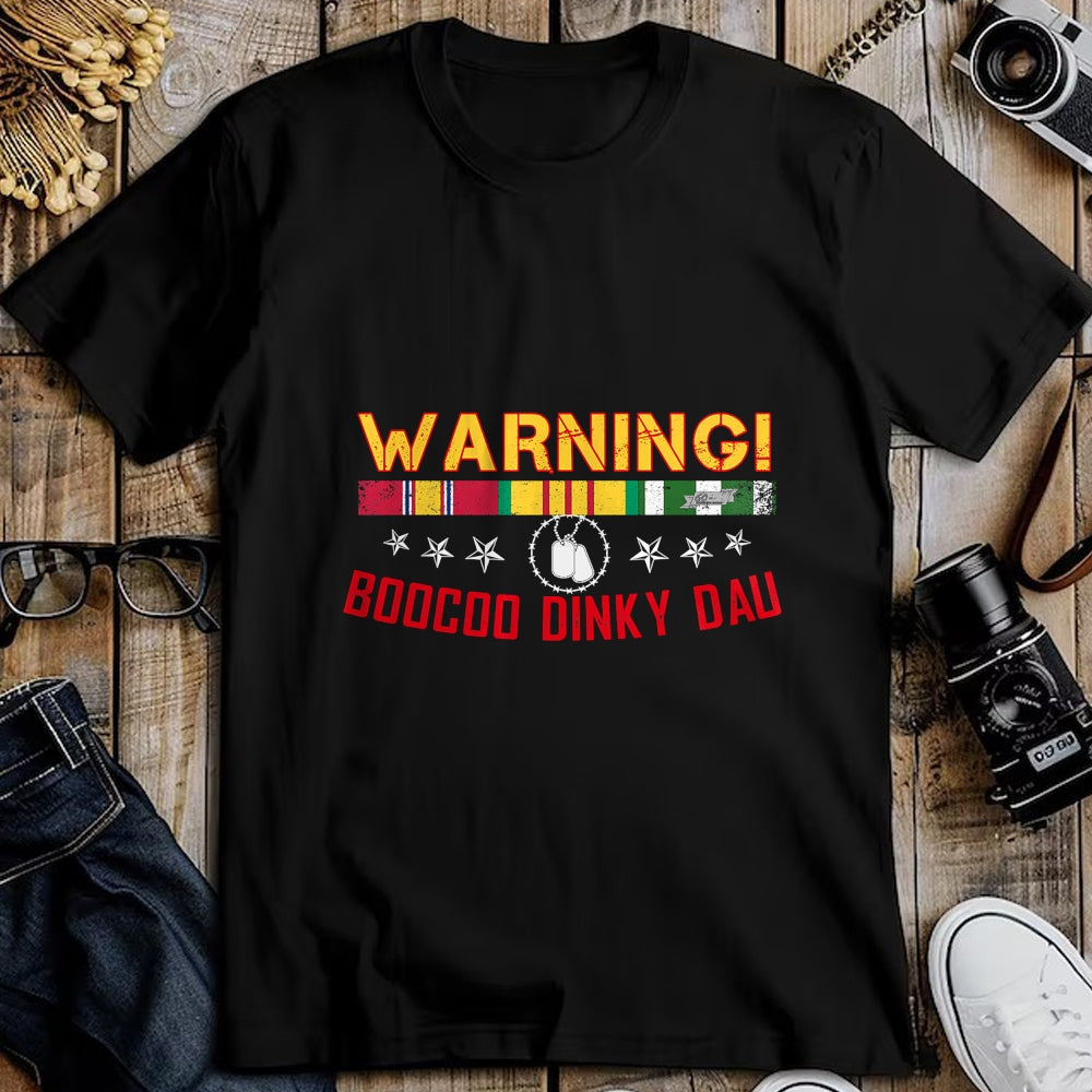 Proud Veteran Shirt, Funny Veteran UnisexT-Shirt/Hoodie/Sweatshirt HLT00 - Vietnam Veteran Shirt Boocoo Dinky Dau Tee T-Shirt