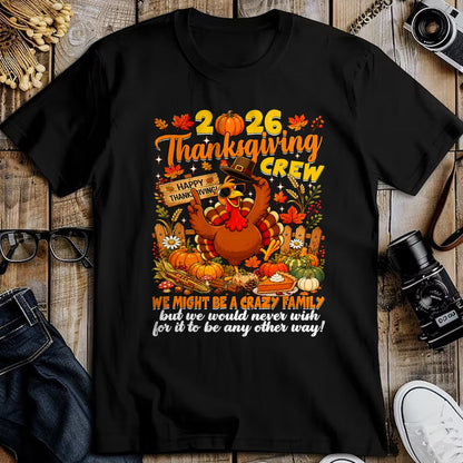 Best Thanksgiving Family Shirt , Funny Thanksgiving UnisexT-Shirt/Hoodie/Sweatshirt HLT00 - Family Thanksgiving Matching Family 2026 Thanksgiving Crew T-Shirt