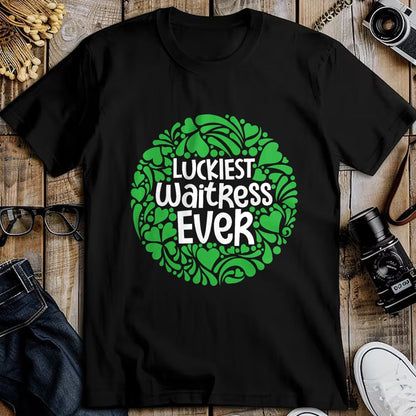 Patrick Day Shirts for Family, Funny Patrick Day shirts, st patrick's day Unisex T-Shirt/Hoodie/Sweatshirt HLT00 - Luckiest Waitress Ever - St Patrick Day Waiter Restaurant T-Shirt