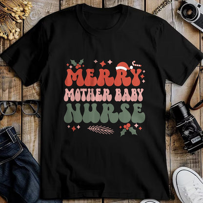 Funny Nurse Shirt, Nurse Unisex T-Shirt/Hoodie/Sweatshirt HLT00 - Merry Mother Baby Nurse Christmas Postpartum Nurse Xmas T-Shirt