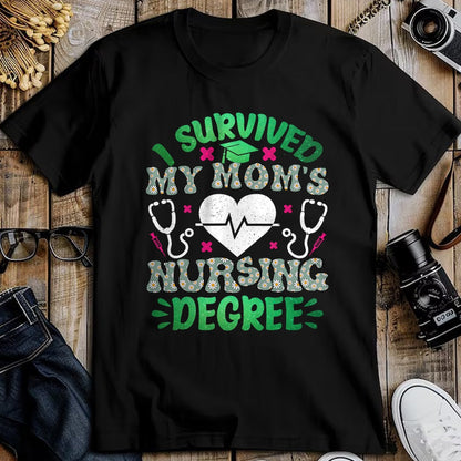 Funny Nurse Shirt, Nurse Unisex T-Shirt/Hoodie/Sweatshirt HLT00 - I Survived My Moms Nursing Degree Nursing Kids Graduation T-Shirt