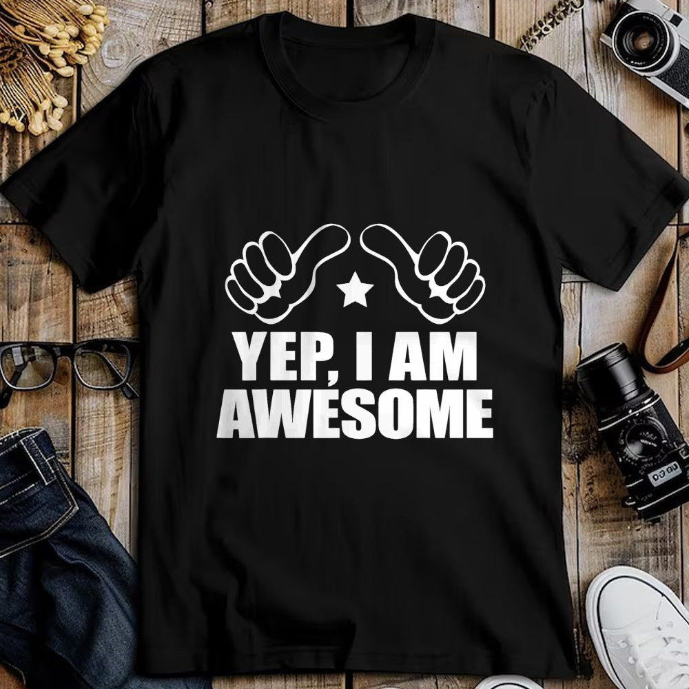 Best Wife Shirt, Wife and Husband Unisex T-Shirt/Hoodie/Sweatshirt HLT00 - I AM AWESOME ME SHIRT, I Know I'm Big Deal Amaze Me TShirt T-Shirt