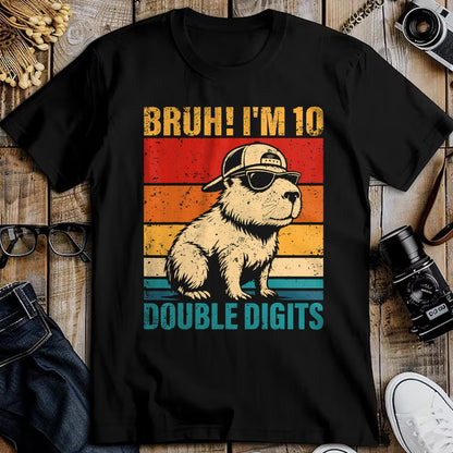 Cute Capybara Shirt, Funny Capybara UnisexT-Shirt/Hoodie/Sweatshirt HLT00 - 10 Years Old Birthday Bruh I_m Double Digits 10th Birthday T-Shirt