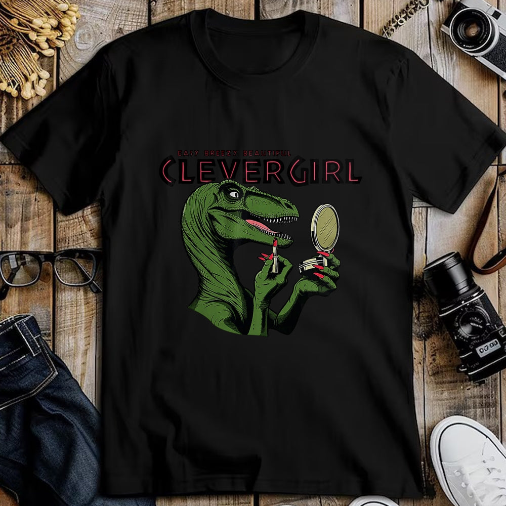 Best Dinosaur Lover Shirt, Funny Dinosaur UnisexT-Shirt/Hoodie/Sweatshirt HLT00 - Easy Breezy Beautiful Clever Girl Dinosaur T-Shirt