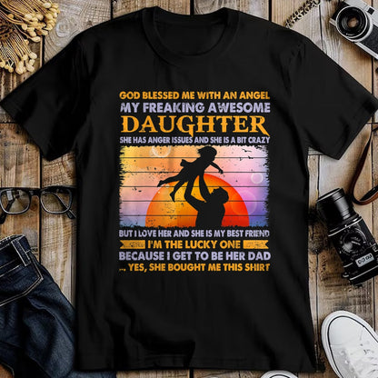 Gift for Dad Shirt, Funny Dad Unisex T-Shirt/Hoodie/Sweatshirt HLT00 – Father_s day from daughter blessed lucky dad T-Shirt