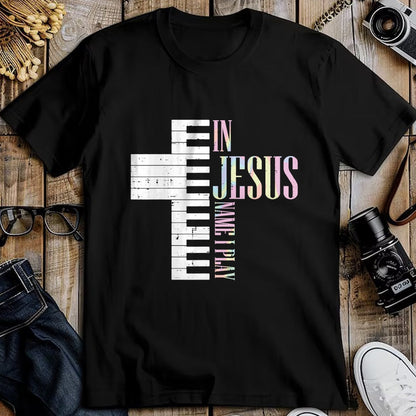 Christian Tee, Christian Faith Unisex T-Shirt/Hoodie/Sweatshirt HLT00 - Jesus Name I Play Piano Christian Pianist Men Women Kids T-Shirt