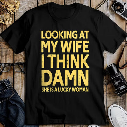 Best Wife Shirt, Wife and Husband Unisex T-Shirt/Hoodie/Sweatshirt HLT00 - Gift for wife T shirt, lucky wife   Womens My Wife Is A Lucky Woman Husband Gift Wife Themed Gift V-