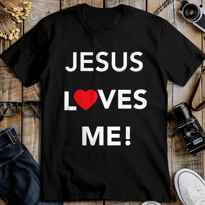 Christian Tee, Christian Faith Unisex T-Shirt/Hoodie/Sweatshirt HLT00 - Christian Jesus Loves Me T-Shirt T-Shirt