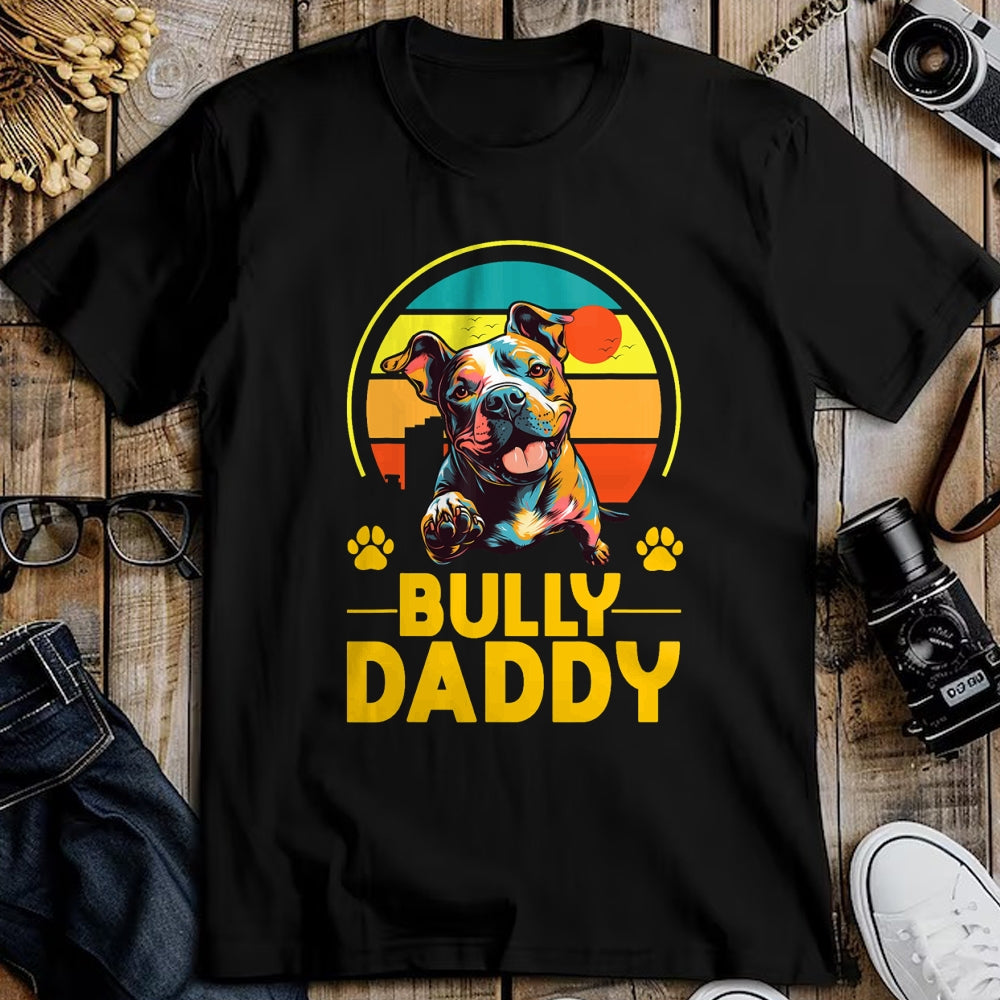 Gift for Dad Shirt, Funny Dad Unisex T-Shirt/Hoodie/Sweatshirt HLT00 - American Bully Daddy Proud Canine Dog Father T-Shirt