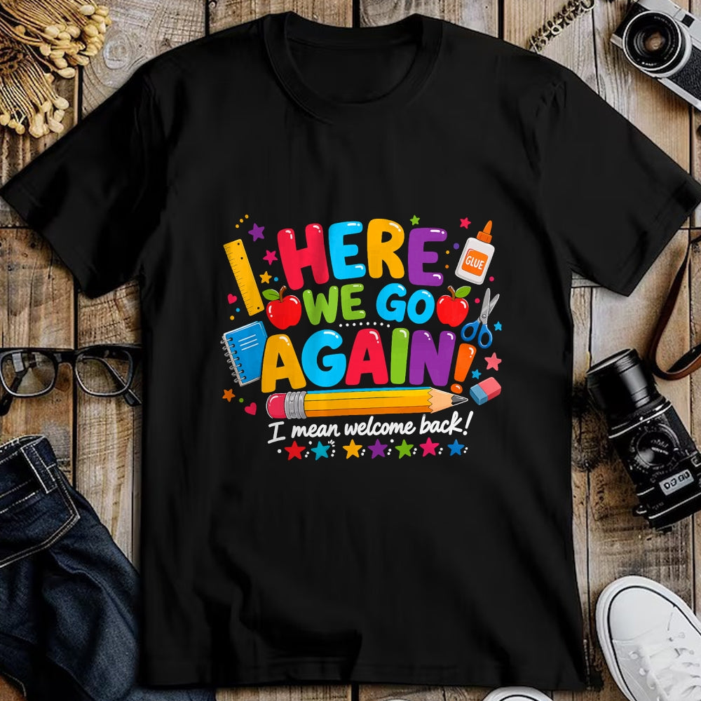 Best Student Shirt, Funny Back To School UnisexT-Shirt/Hoodie/Sweatshirt HLT00 - Welcome Back to School Happy First Day of School Teacher T-Shirt