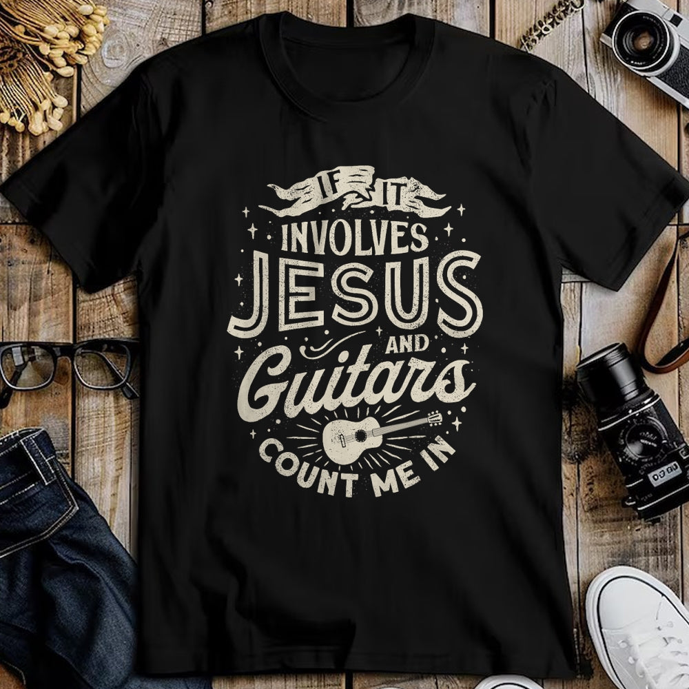 Christian Tee, Christian Faith Unisex T-Shirt/Hoodie/Sweatshirt HLT00 - If It Involves Jesus And Guitars Guitarist Christian Music T-Shirt