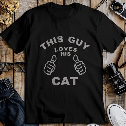 Cat Love Shirt, Funny Cat Lover Gift UnisexT-Shirt/Hoodie/Sweatshirt HLT00 - This Guy Loves His Cat Pet Owners Kitten Cat Dad Cat Man T-Shirt