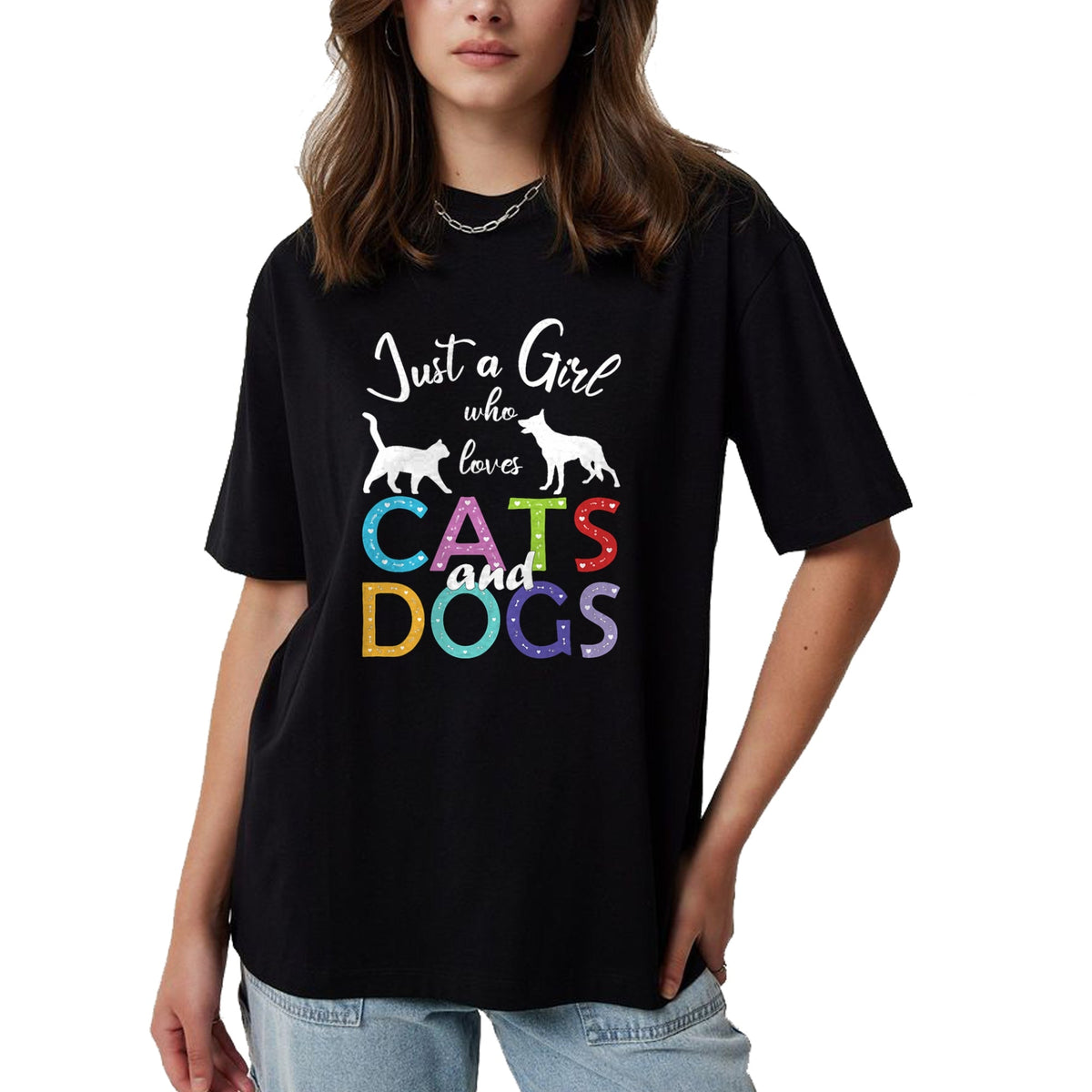 Dog Love Shirt, Dog Lover Gift T-Shirt/Hoodie/Sweatshirt HLT00 - Just A Girl Who Loves Cats And Dogs Lover Girl T-Shirt