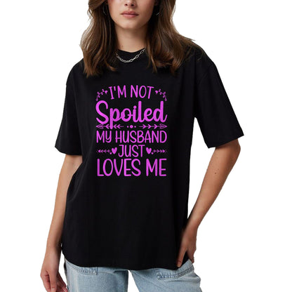 Best Wife Shirt, Wife and Husband Unisex T-Shirt/Hoodie/Sweatshirt HLT00 - Gift for wife T shirt, spoiled wife   Funny Spoiled Wife Art For Women Girls Husband Spoiled Wife Pr (8)