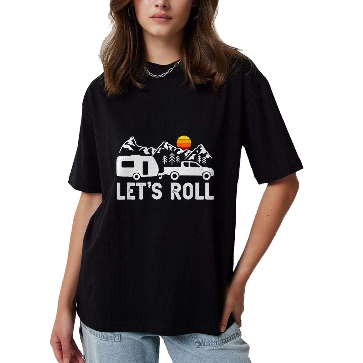 Funny Camping Shirt, Gift For Camping Lover Unisex T-Shirt/Hoodie/Sweatshirt HLT00 - Let_s Roll Caravan Camping Trailer Mountains Camper T-Shirt
