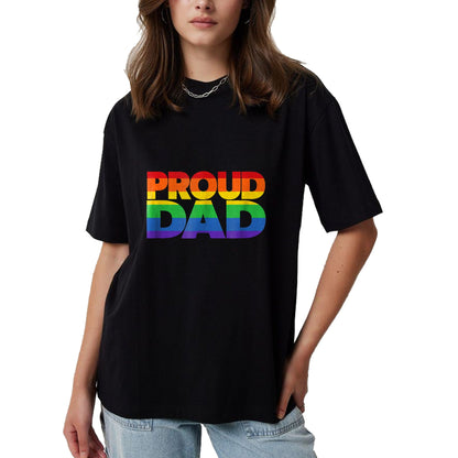 Gift for Dad Shirt, Funny Dad Unisex T-Shirt/Hoodie/Sweatshirt HLT00 – Gay Pride Shirt Proud Dad LGBT parent t-shirt Father_s Day T-Shirt