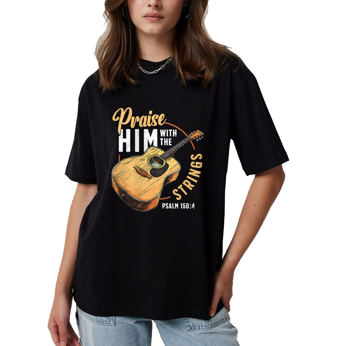 Guitar Lover Shirt, Funny Guitar UnisexT-Shirt/Hoodie/Sweatshirt HLT00 - Praise Him with The Strings Bible Psalm Christian Guitar T-Shirt