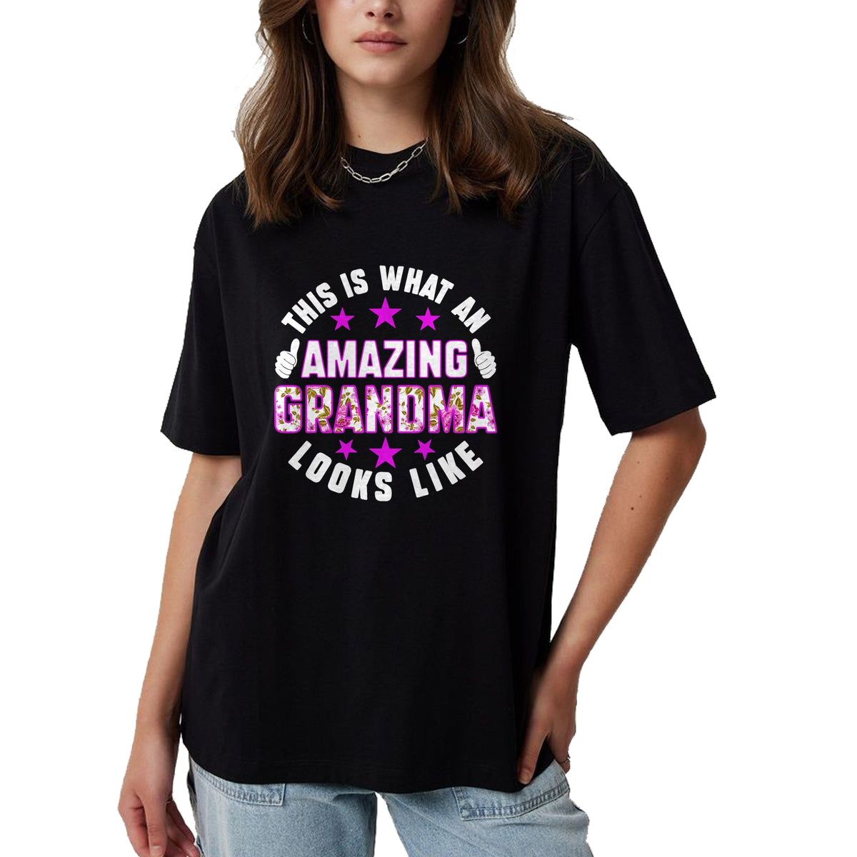 Best Grandma Shirt, Proud Grandma Unisex T-Shirt/Hoodie/Sweatshirt HLT00 - This Is What An Amazing Grandma Looks Like Shirt Mothers Day T-Shirt