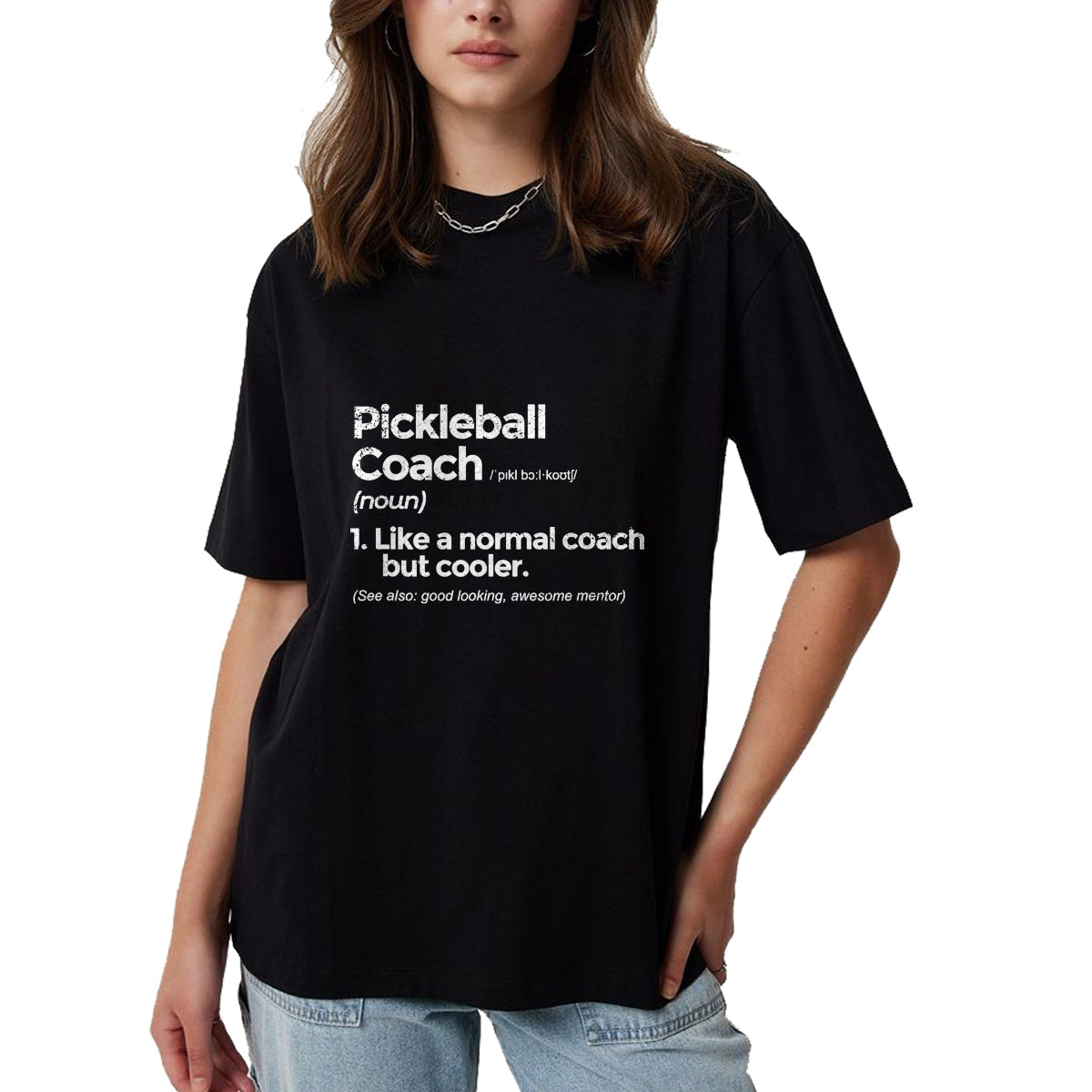 Funny Pickleball Shirt, Pickleball Lover Unisex T-Shirt/Hoodie/Sweatshirt HLT00 - Pickleball Coach Definition Funny Gift T-Shirt