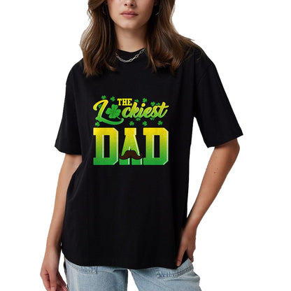 Gift for Dad Shirt, Funny Dad Unisex T-Shirt/Hoodie/Sweatshirt HLT00 – Mens Luckiest Dad Tshirt St. Patrick_s Day Lucky Irish Gift Tee