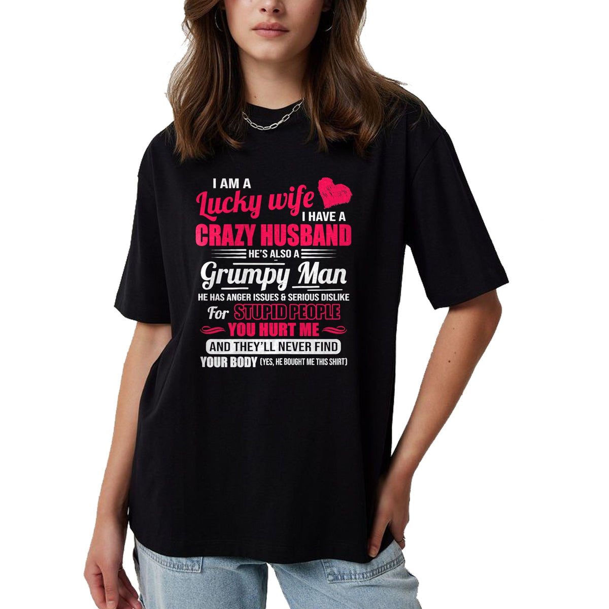 Best Wife Shirt, Wife and Husband Unisex T-Shirt/Hoodie/Sweatshirt HLT00 - Gift for wife T shirt, lucky wife   I Am A Lucky Wife, I Have A Crazy Husband Gift For Womens T-Shir (1)