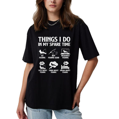 Funny Fishing Shirt, Gift For Fishing Lover Unisex T-Shirt/Hoodie/Sweatshirt HLT00 - Things I Do in My Spare Time Fishing Tee Shirt for Men Boys Bass Fishing T-Shirt