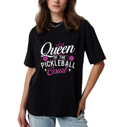 Funny Pickleball Shirt, Pickleball Lover Unisex T-Shirt/Hoodie/Sweatshirt HLT00 - Queen Of The Pickleball Court - Pickleballers Sports Lover T-Shirt