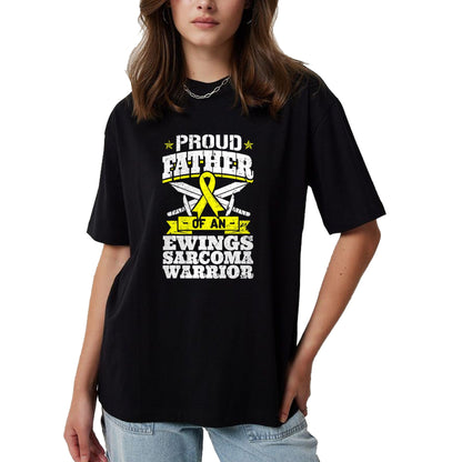 Gift for Dad Shirt, Funny Dad Unisex T-Shirt/Hoodie/Sweatshirt HLT00 – Proud Father Of An Ewings Sarcoma Warrior Awareness Ribbon T-Shirt