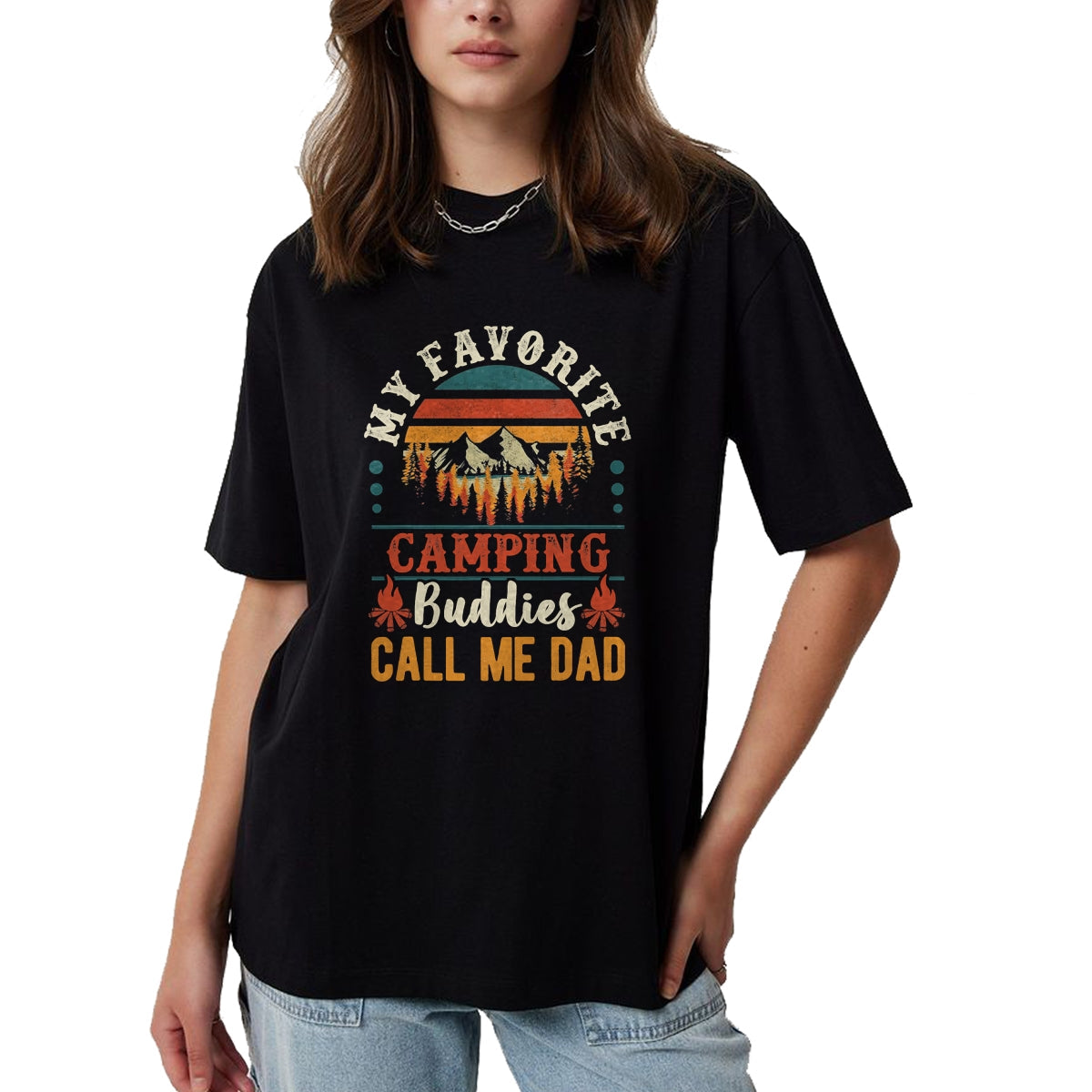 Funny Camping Shirt, Gift For Camping Lover Unisex T-Shirt/Hoodie/Sweatshirt HLT00 - My Favorite Camping Buddies Call Me Dad Funny Father Sayings T-Shirt