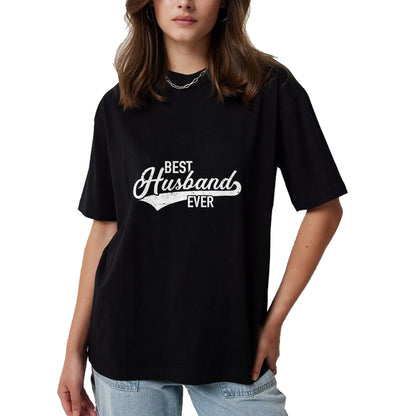 Best Wife Shirt, Wife and Husband Unisex T-Shirt/Hoodie/Sweatshirt HLT00 - Best husband ever T-Shirt