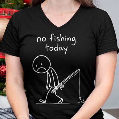 Funny Fishing Shirt, Gift For Fishing Lover Unisex T-Shirt/Hoodie/Sweatshirt HLT00 - No Fishing Today Funny Fishing Humor for Fisherman Dads T-Shirt