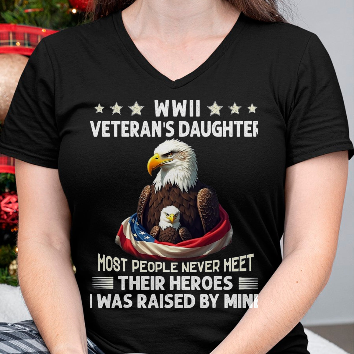 Proud Veteran Shirt, Funny Veteran UnisexT-Shirt/Hoodie/Sweatshirt HLT00 - Eagle WWII Veteran_s Daughter Most People Never Meet T-Shirt, Men, Black, 3X-Large