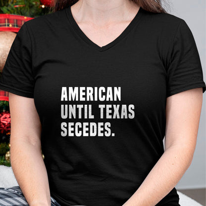 Native American T-Shirts, Vintage Native American Unisex T-Shirt/Hoodie/Sweatshirt HLT00 - American Until Texas Secedes Funny Native Texan