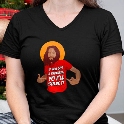 Christian Tee, Christian Faith Unisex T-Shirt/Hoodie/Sweatshirt HLT00 - Funny Jesus Christian Meme Yo I_ll Solve It Christmas T-Shirt (1)
