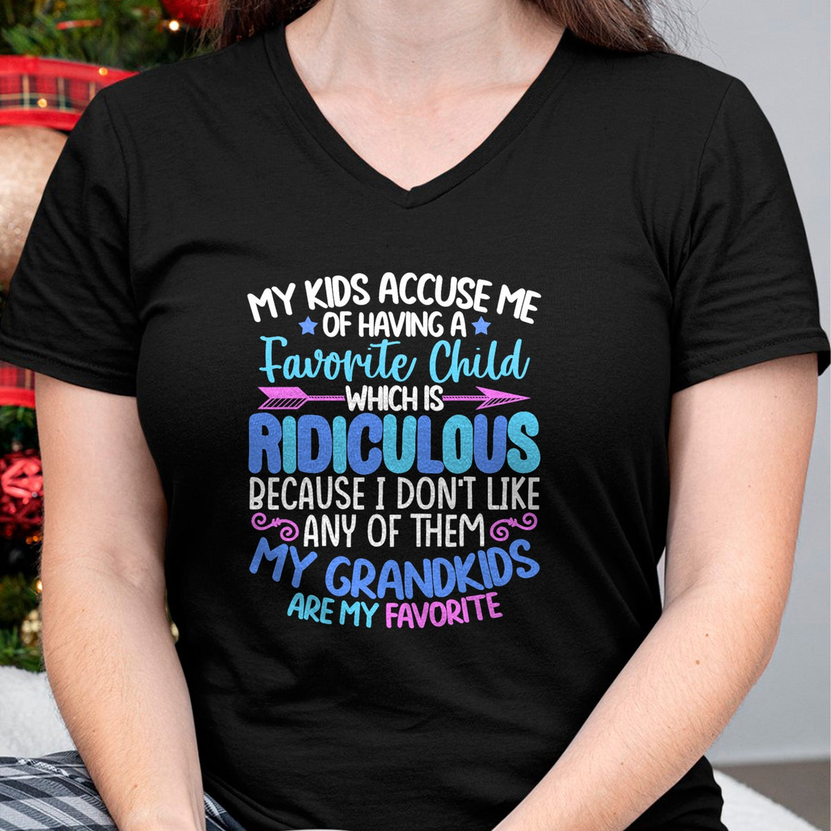 Best Grandma Shirt, Proud Grandma Unisex T-Shirt/Hoodie/Sweatshirt HLT00 - My Grandkids Are Favorite Funny Family Grandpa Grandma T-Shirt