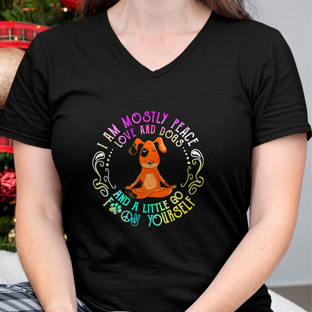Dog Love Shirt, Dog Lover Gift T-Shirt/Hoodie/Sweatshirt HLT00 - Lovely Dog Saying I Am Mostly Peace Love And Dogs Funny Yoga T-Shirt