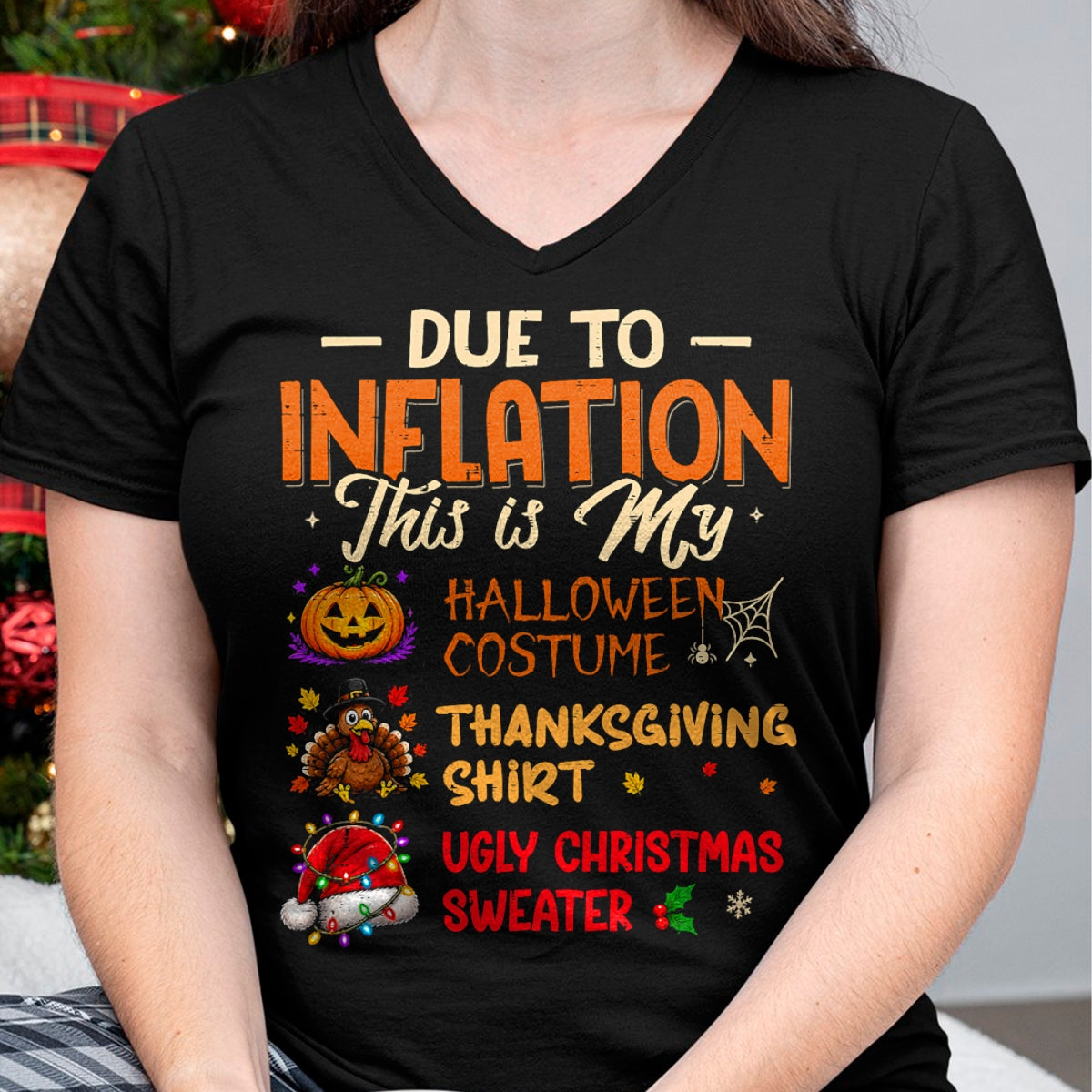 Best Thanksgiving Family Shirt , Funny Thanksgiving UnisexT-Shirt/Hoodie/Sweatshirt HLT00 - Due to Inflation This is My Funny Halloween Costume T-Shirt