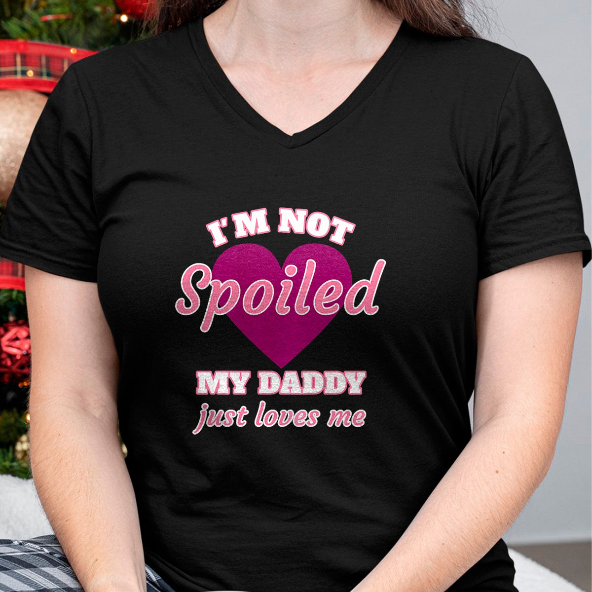 Best Wife Shirt, Wife and Husband Unisex T-Shirt/Hoodie/Sweatshirt HLT00 - Girls I'm Not Spoiled My Daddy Just Loves Me Funny Daughter Premium T-Shirt