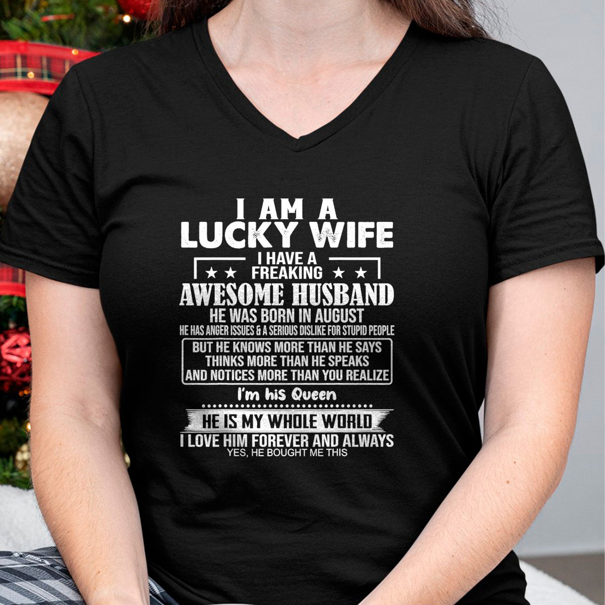 Best Wife Shirt, Wife and Husband Unisex T-Shirt/Hoodie/Sweatshirt HLT00 - Gift for wife T shirt, lucky wife   I Am A Lucky Wife I Have A Freaking Awesome Husband AUGUST T-Shi