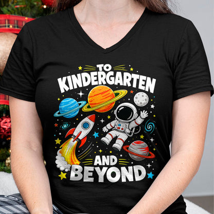 Best Student Shirt, Funny Back To School UnisexT-Shirt/Hoodie/Sweatshirt HLT00 - to Kindergarten and Beyond Astronaut Space Back to School T-Shirt