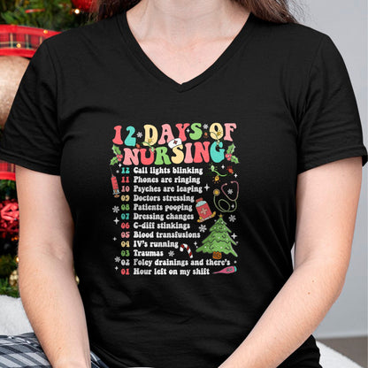 Funny Nurse Shirt, Nurse Unisex T-Shirt/Hoodie/Sweatshirt HLT00 - 12 Day Of Nursing Hospital Christmas Nurse Xmas NICU PICU ED T-Shirt