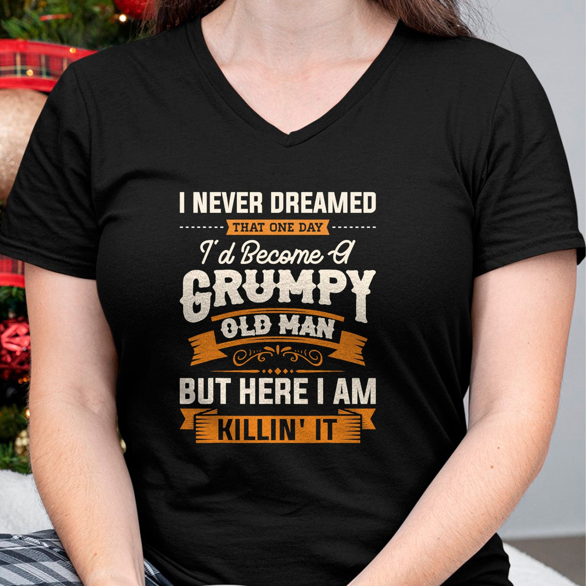 Best Grandpa Shirt, Proud Grandpa Unisex T-Shirt/Hoodie/Sweatshirt HLT00 - Mens I Never Dreamed That I'd Become A Grumpy Old Man Grandpa Short Sleeve T-Shirt